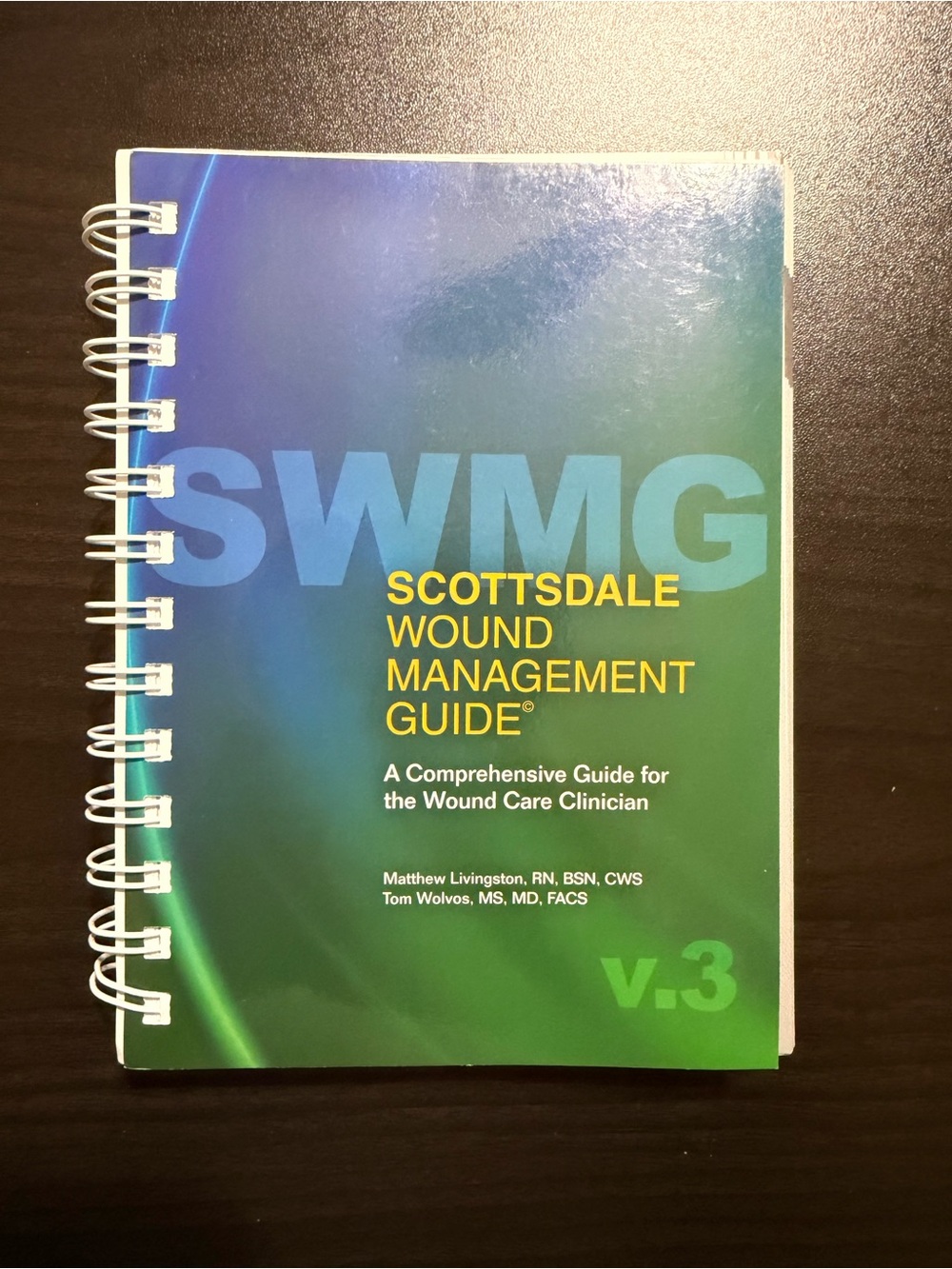 Scottsdale Wound Management Guide V.3 (3rd Ed.) | RARE